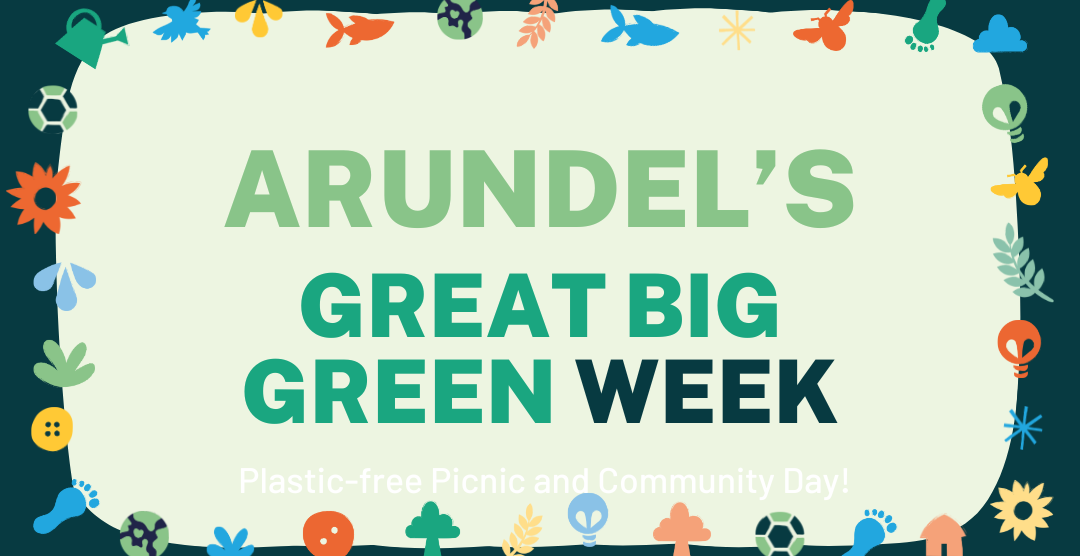 ARUNDEL’S GREAT BIG GREEN GET-TOGETHER