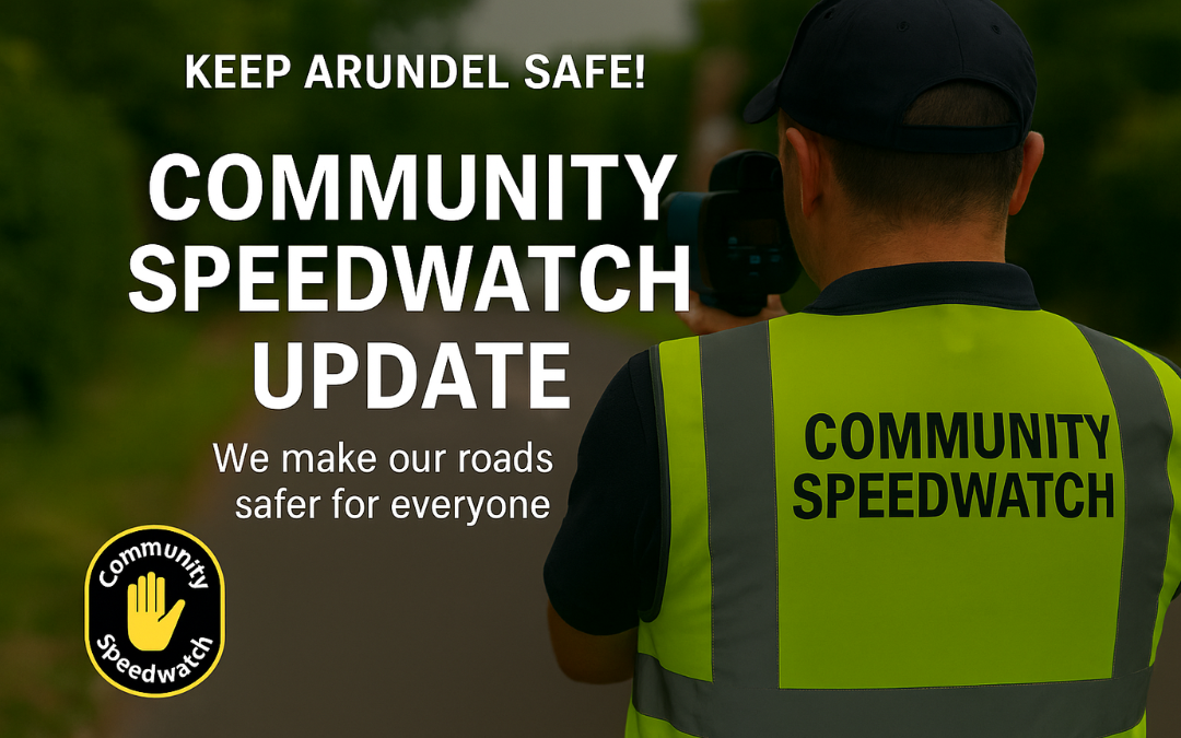 ARUNDEL SPEEDWATCH UPDATE
