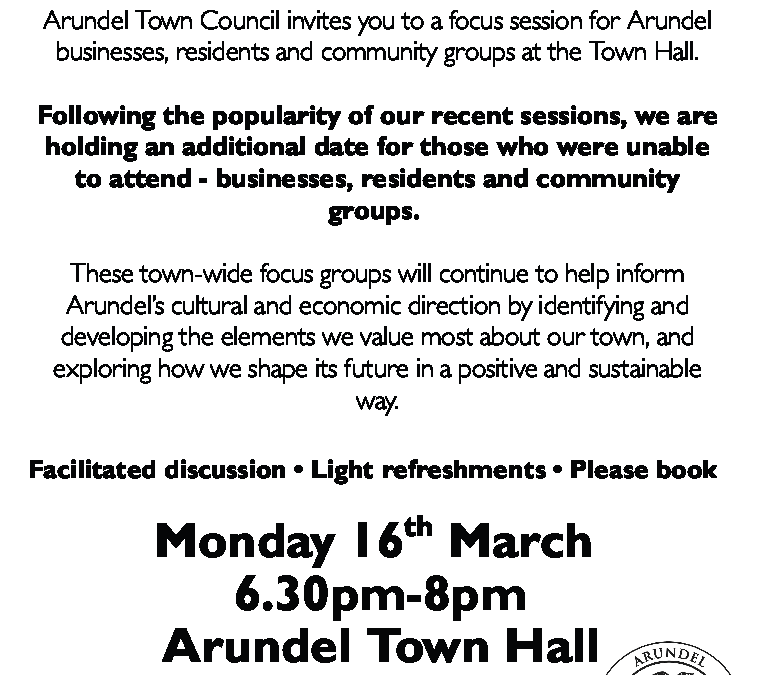 Focus Group at Arundel Town Hall, Monday 16 March 2026, 6:30-8pm